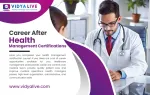 Career After Health Management Certifications