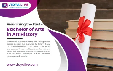 Visualizing the Past – Bachelor of Arts in Art History