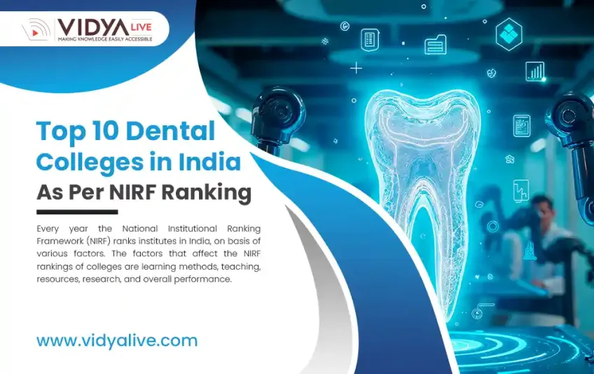 Top 10 Dental Colleges in India As Per NIRF Ranking