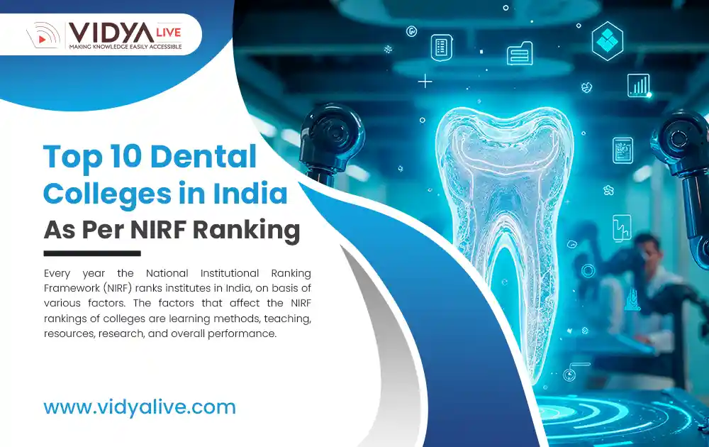 Top 10 Dental Colleges in India As Per NIRF Ranking