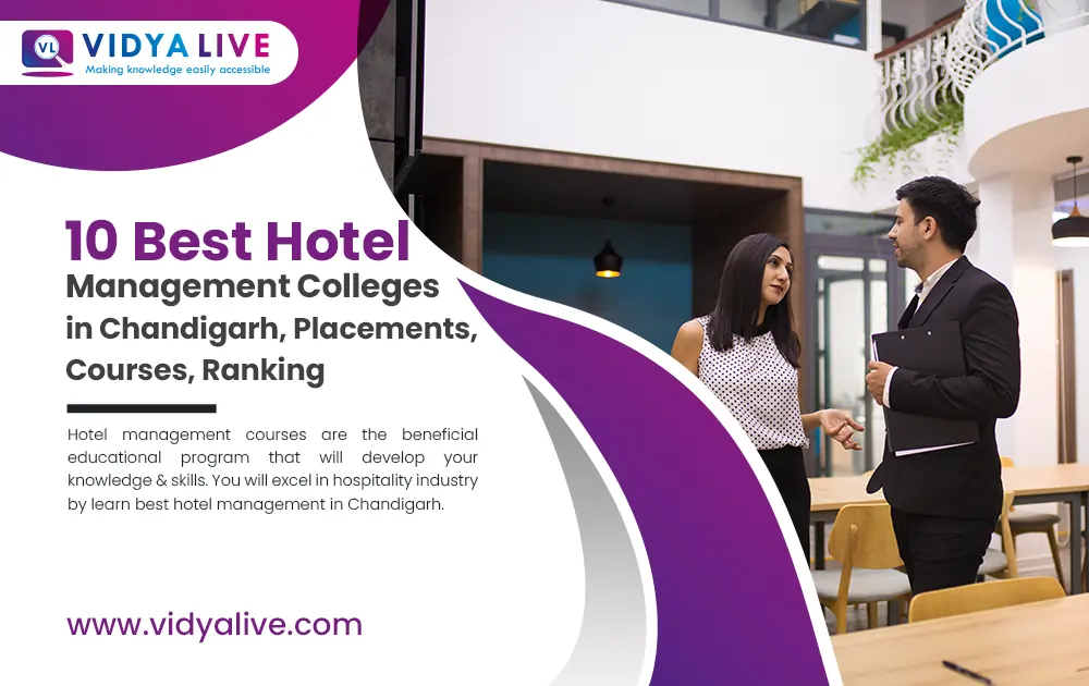 10 Best Hotel Management Colleges in Chandigarh, Placements, Courses, Ranking