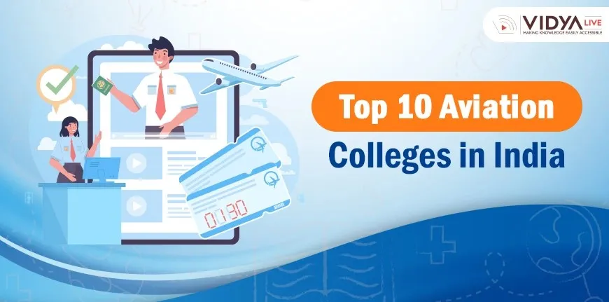 Top 10 Aviation Colleges in India