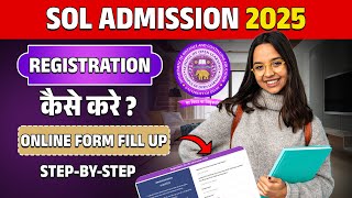 DU SOL UG Admission 2025 | Delhi University School of Open Learning | Courses, Eligibility, Process