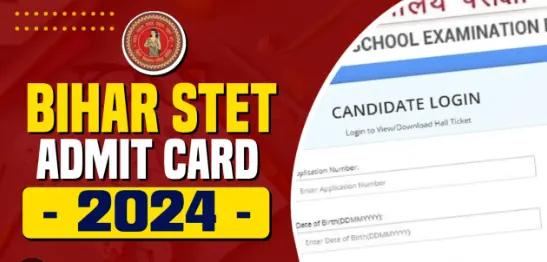 Bihar STET एडमिट कार्ड जारी