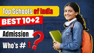 Top 5 Private Schools in India for 10+2 You NEED to Know About in 2025!