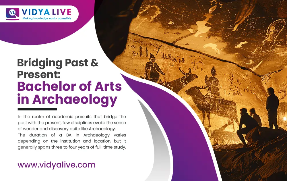 Bridging Past and Present: Bachelor of Arts in Archaeology