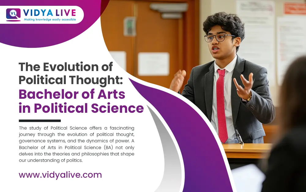 The Evolution of Political Thought: Bachelor of Arts in Political Science