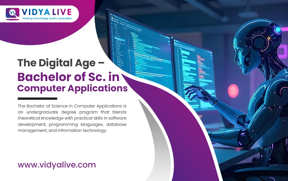 The Digital Age – Bachelor of Science in Computer Applications