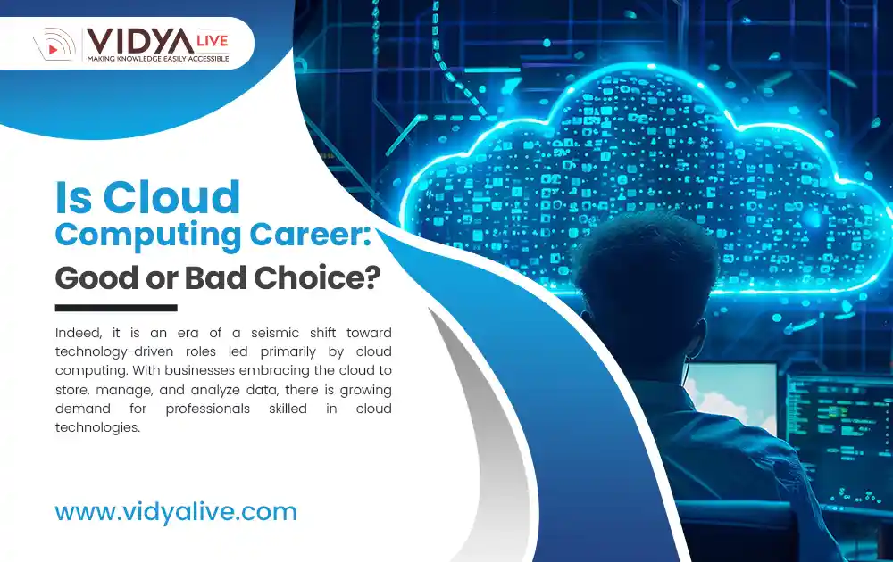 Is Cloud Computing Career : Good or Bad Choice?