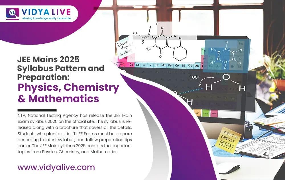 JEE Mains 2026 Syllabus Pattern and Preparation: Physics, Chemistry & Mathematics