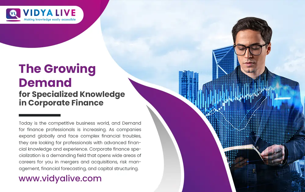 The Growing Demand for Specialized Knowledge in Corporate Finance