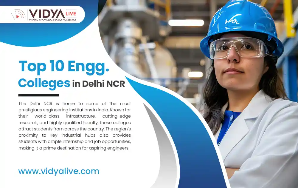 Top 10 Engineering Colleges in Delhi NCR