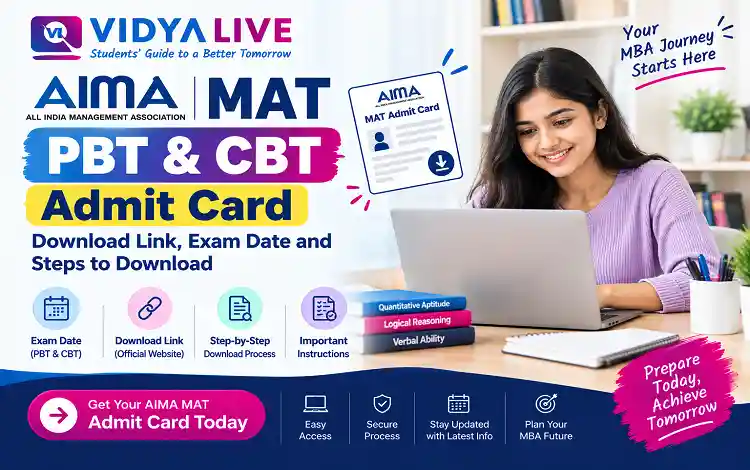 AIMA MAT 2026 PBT & CBT Admit Card – Download Link, Exam Date and Steps to Download  from vidyalive