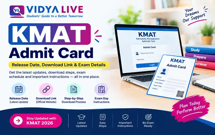 KMAT Admit Card 2026: Download Link, Release Date & Exam Day Instructions  from vidyalive