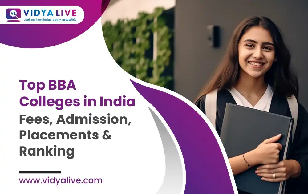 Top BBA Colleges in India 2026: Fees, Admission, Placements & Ranking