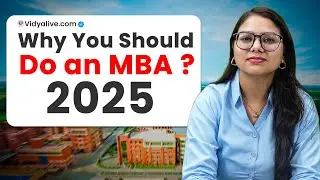 Why You Should Do an MBA | Debunking the Myths on vidyalive